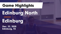 Edinburg North  vs Edinburg  Game Highlights - Dec. 22, 2020