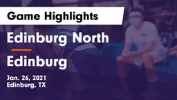 Edinburg North  vs Edinburg  Game Highlights - Jan. 26, 2021