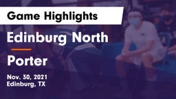 Edinburg North  vs Porter  Game Highlights - Nov. 30, 2021