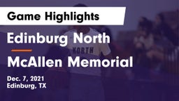 Edinburg North  vs McAllen Memorial  Game Highlights - Dec. 7, 2021