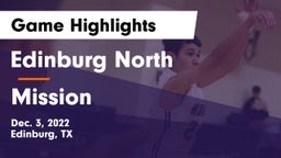 Edinburg North  vs Mission  Game Highlights - Dec. 3, 2022