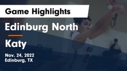 Edinburg North  vs Katy  Game Highlights - Nov. 24, 2022
