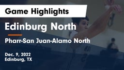 Edinburg North  vs Pharr-San Juan-Alamo North  Game Highlights - Dec. 9, 2022