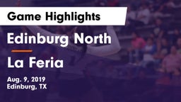 Edinburg North  vs La Feria  Game Highlights - Aug. 9, 2019