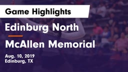 Edinburg North  vs McAllen Memorial  Game Highlights - Aug. 10, 2019