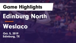 Edinburg North  vs Weslaco  Game Highlights - Oct. 5, 2019