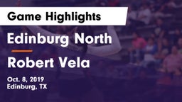 Edinburg North  vs Robert Vela  Game Highlights - Oct. 8, 2019