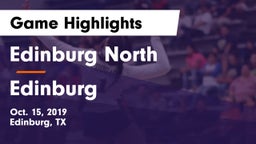 Edinburg North  vs Edinburg  Game Highlights - Oct. 15, 2019