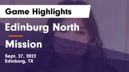 Edinburg North  vs Mission  Game Highlights - Sept. 27, 2022