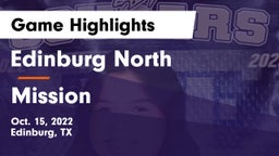 Edinburg North  vs Mission  Game Highlights - Oct. 15, 2022