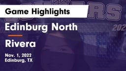 Edinburg North  vs Rivera  Game Highlights - Nov. 1, 2022