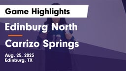 Edinburg North  vs Carrizo Springs  Game Highlights - Aug. 25, 2023