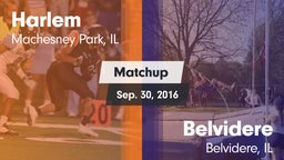 Matchup: Harlem  vs. Belvidere  2016