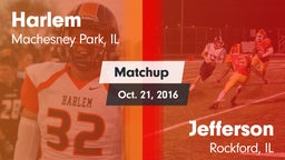 Matchup: Harlem  vs. Jefferson  2016