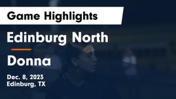 Edinburg North  vs Donna  Game Highlights - Dec. 8, 2023