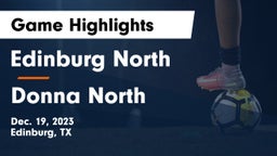 Edinburg North  vs Donna North  Game Highlights - Dec. 19, 2023