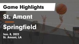 St. Amant  vs Springfield  Game Highlights - Jan. 8, 2022