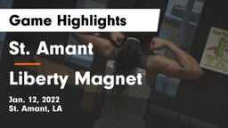 St. Amant  vs Liberty Magnet  Game Highlights - Jan. 12, 2022