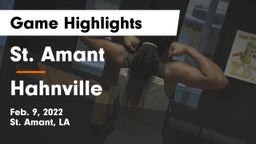 St. Amant  vs Hahnville  Game Highlights - Feb. 9, 2022