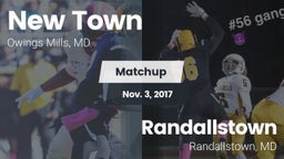 Matchup: New Town  vs. Randallstown  2017