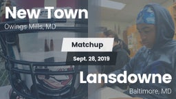 Matchup: New Town  vs. Lansdowne  2019