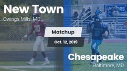 Matchup: New Town  vs. Chesapeake  2019