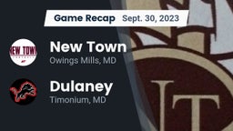 Recap: New Town  vs. Dulaney  2023
