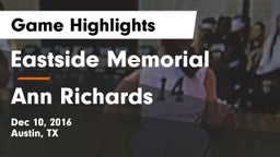Eastside Memorial  vs Ann Richards  Game Highlights - Dec 10, 2016