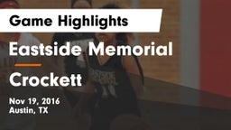 Eastside Memorial  vs Crockett  Game Highlights - Nov 19, 2016