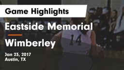 Eastside Memorial  vs Wimberley  Game Highlights - Jan 23, 2017