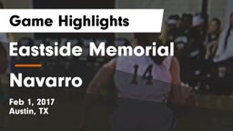 Eastside Memorial  vs Navarro Game Highlights - Feb 1, 2017