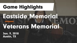Eastside Memorial  vs Veterans Memorial Game Highlights - Jan. 9, 2018