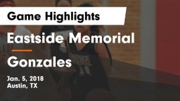 Eastside Memorial  vs Gonzales  Game Highlights - Jan. 5, 2018