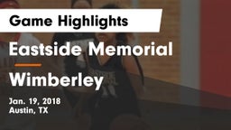 Eastside Memorial  vs Wimberley  Game Highlights - Jan. 19, 2018