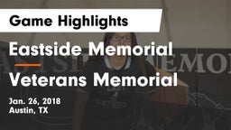 Eastside Memorial  vs Veterans Memorial Game Highlights - Jan. 26, 2018