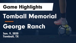 Tomball Memorial vs George Ranch  Game Highlights - Jan. 9, 2020