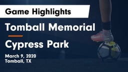 Tomball Memorial vs Cypress Park   Game Highlights - March 9, 2020