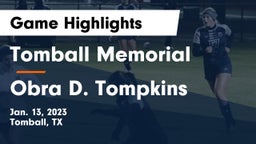 Tomball Memorial  vs Obra D. Tompkins  Game Highlights - Jan. 13, 2023