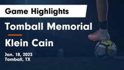 Tomball Memorial  vs Klein Cain  Game Highlights - Jan. 18, 2023