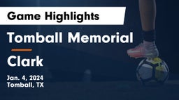 Tomball Memorial  vs Clark  Game Highlights - Jan. 4, 2024