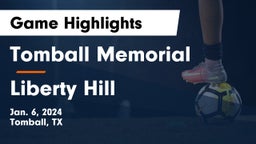 Tomball Memorial  vs Liberty Hill  Game Highlights - Jan. 6, 2024