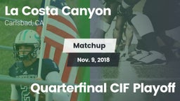 Matchup: La Costa Canyon vs. Quarterfinal CIF Playoff 2018
