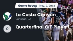Recap: La Costa Canyon  vs. Quarterfinal CIF Playoff 2018
