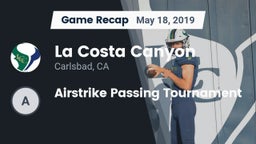 Recap: La Costa Canyon  vs. Airstrike Passing Tournament 2019