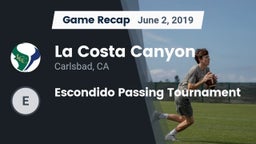 Recap: La Costa Canyon  vs. Escondido Passing Tournament 2019