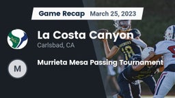 Recap: La Costa Canyon  vs. Murrieta Mesa Passing Tournament 2023