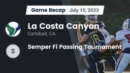 Recap: La Costa Canyon  vs. Semper Fi Passing Tournament 2023