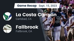 Recap: La Costa Canyon  vs. Fallbrook  2023