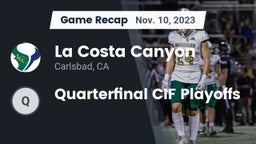 Recap: La Costa Canyon  vs. Quarterfinal CIF Playoffs 2023