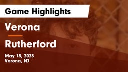 Verona  vs Rutherford  Game Highlights - May 18, 2023